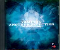 VAMPIRE@ANOTHER SELECTION