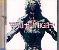 WHITE NIGHT / SUCK DAY